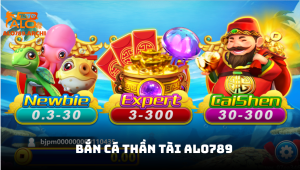 Bắn cá Thần Tài ALO789 - Chinh phục đại dương với thưởng khủng
