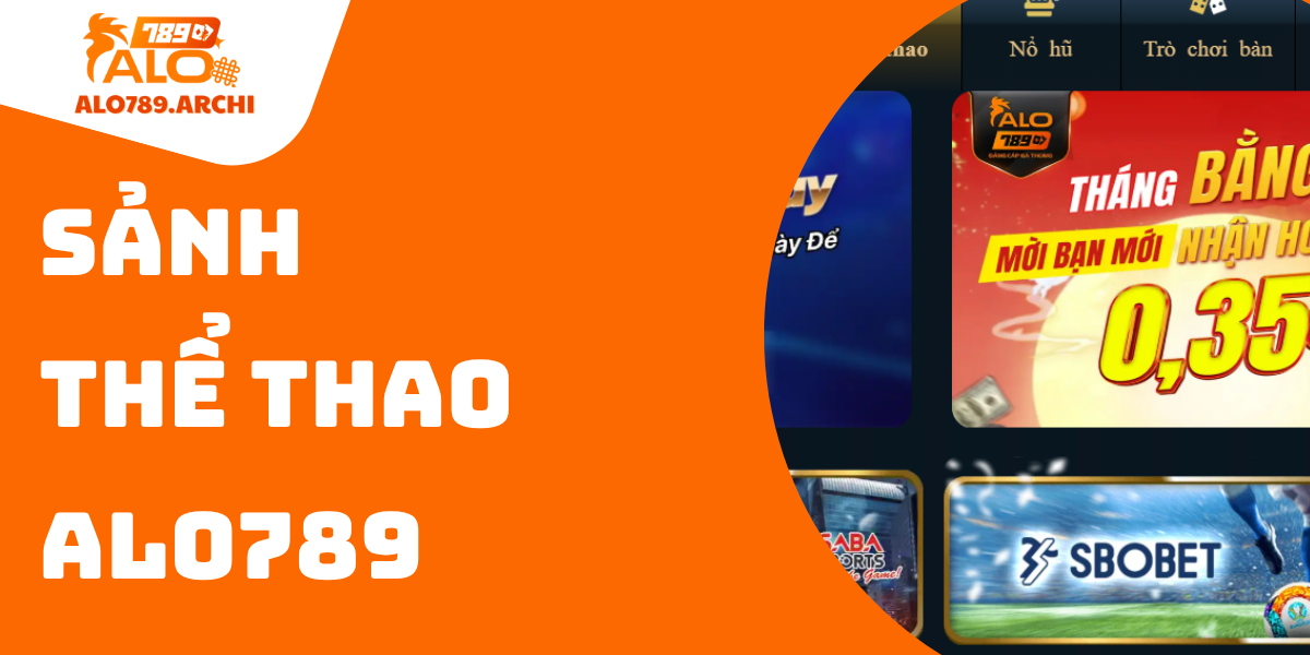 Sảnh Thể Thao ALO789